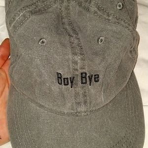 I am selling a "boy bye" hat. OS UNISEX